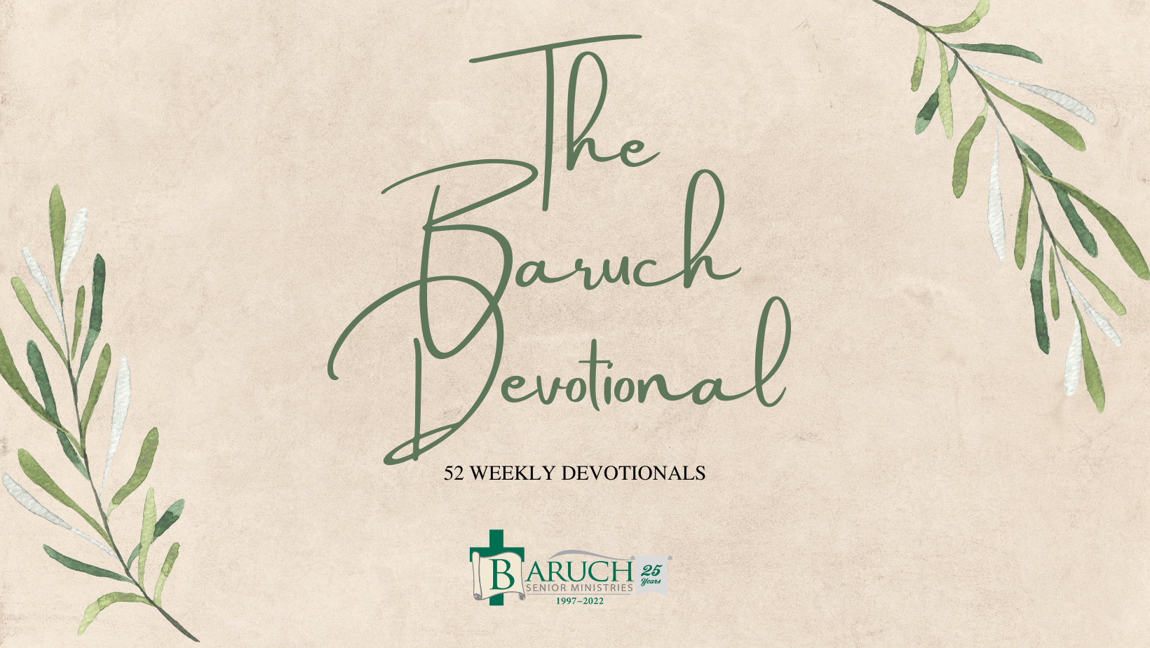 The Baruch Devotional: 52 Weekly Devotionals